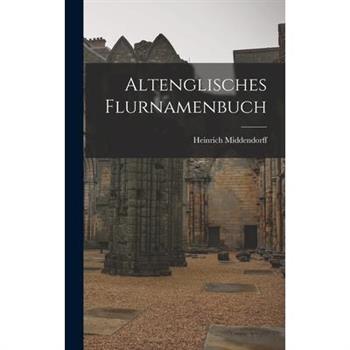 Altenglisches Flurnamenbuch