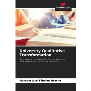 University Qualitative Transformation