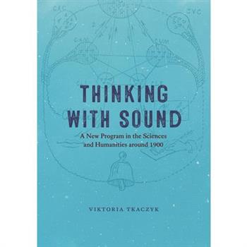Thinking with Sound