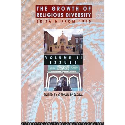 The Growth of Religious Diversity - Vol 2