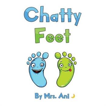Chatty Feet