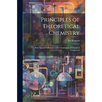 Principles of Theoretical Chemistry