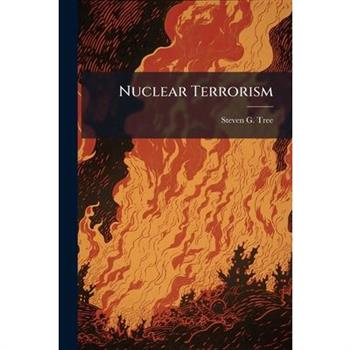 Nuclear Terrorism