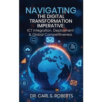 Navigating the Digital Transformation Imperative