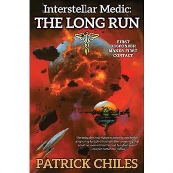 Interstellar Medic: The Long Run