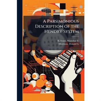 A Parsimonious Description of the Hendry System