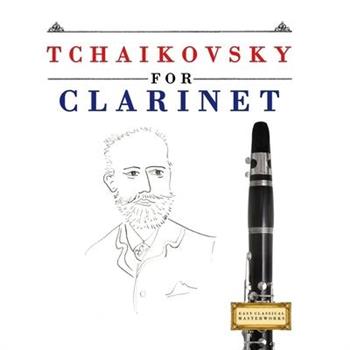 Tchaikovsky for Clarinet
