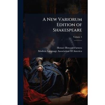 A New Variorum Edition of Shakespeare