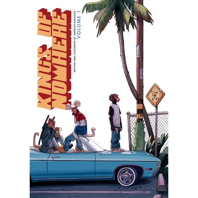 Kings of Nowhere Volume 1