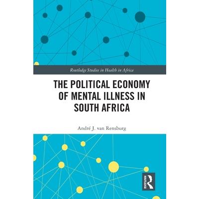 The Political Economy of Mental Illness in South Africa