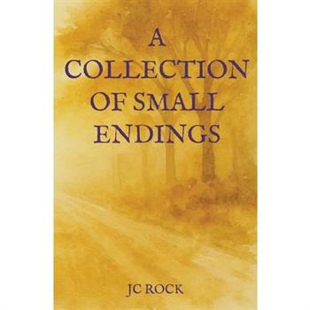 A Collection of Small Endings