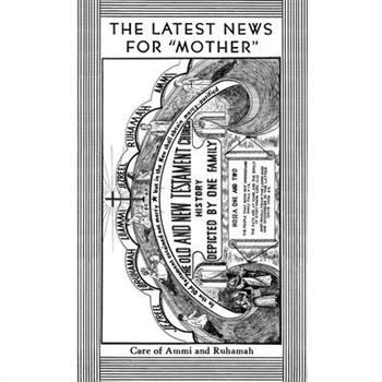 Tract 4 - The Latest News for "Mother"