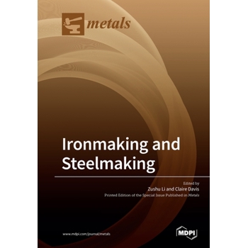 Ironmaking and Steelmaking