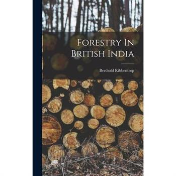 Forestry In British India