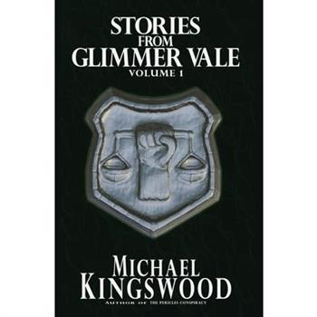 Stories From Glimmer Vale, Volume 1