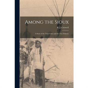 Among the Sioux