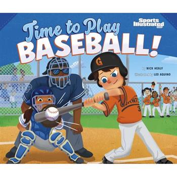 Time to Play Baseball! Time to Play Baseball!
