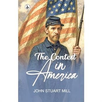 The Contest in America