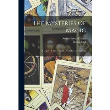 The Mysteries Of Magic