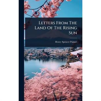 Letters From The Land Of The Rising Sun