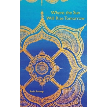 Where the Sun Will Rise Tomorrow