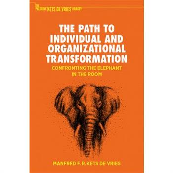 The Path to Individual and Organizational Transformation