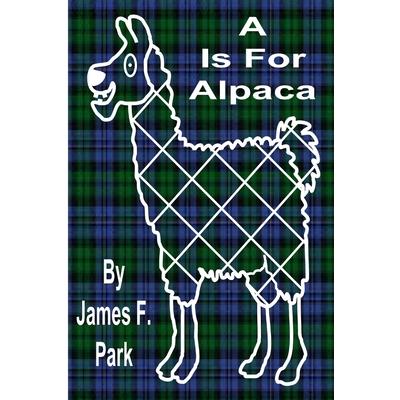 A Is For Alpaca