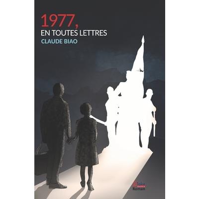 1977, en toutes lettres