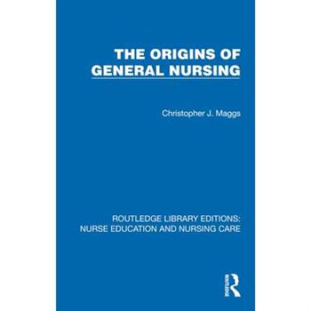 Origins of General Nursing