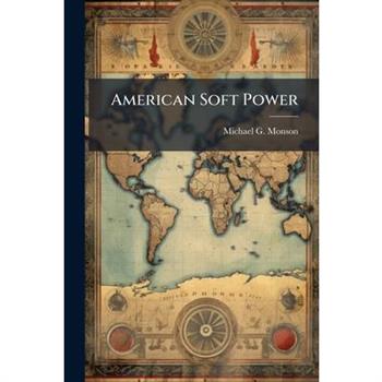 American Soft Power