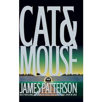 Cat & Mouse (New York Times Bestseller)