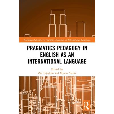 Pragmatics Pedagogy in English as an International Language