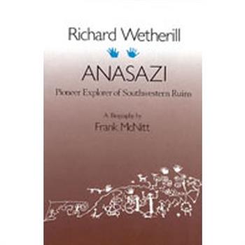 Richard Wetherill, Anasazi