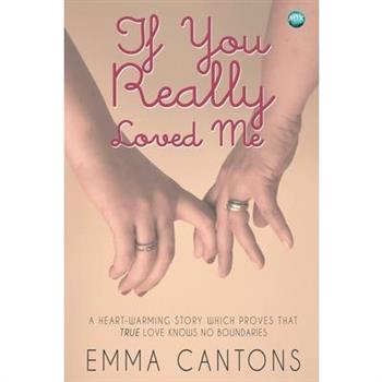 If You Really Loved Me