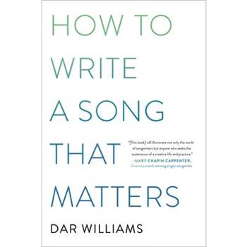 How to Write a Song That Matters