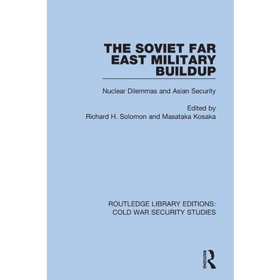 The Soviet Far East Military Buildup