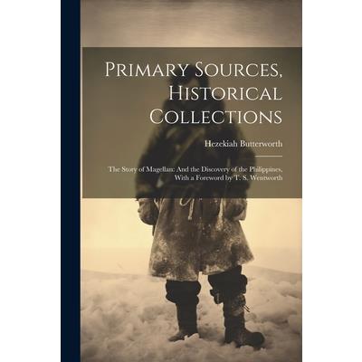 Primary Sources, Historical Collections