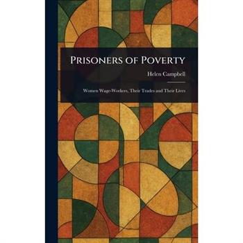Prisoners of Poverty