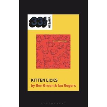 Screamfeeder’s Kitten Licks