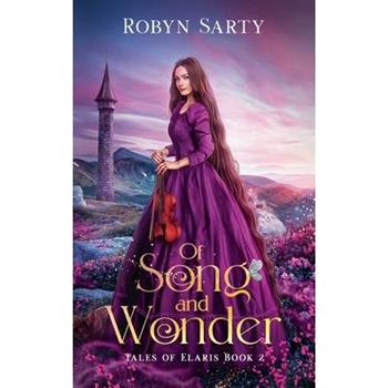 Of Song and Wonder