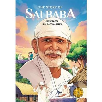 The Story of Sai Baba