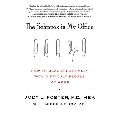 Schmuck in My Office