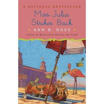 Miss Julia Strikes Back