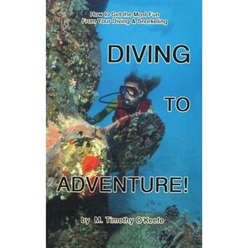 Diving to Adventure!