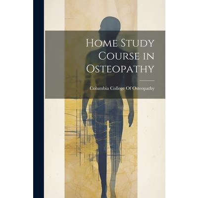 Home Study Course in Osteopathy