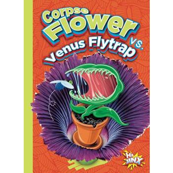 Corpse Flower Vs. Venus Flytrap