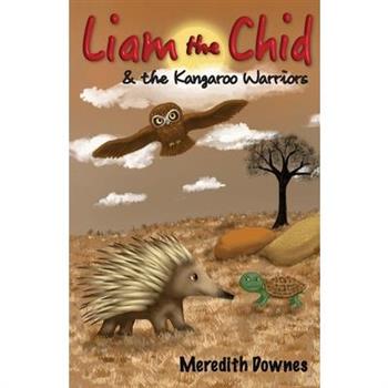 Liam the Chid and the Kangaroo Warriors