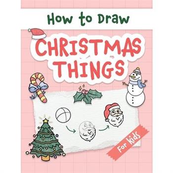 How to Draw Christmas Things