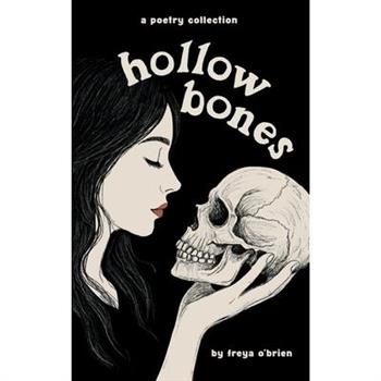 Hollow Bones