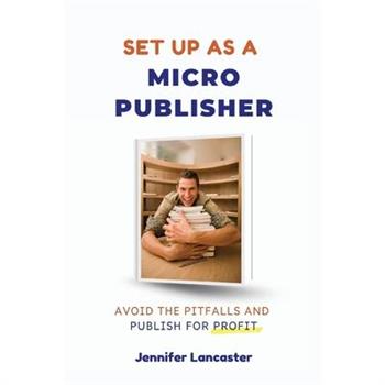 Set Up as a Micro Publisher